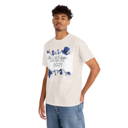 Aint No Father Like the One I Got  Happy Father's Day Unisex Heavy Cotton Tee