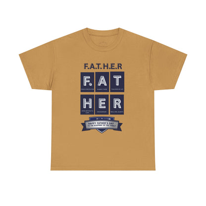 Father Acronym Unisex Tee, Dad Gift, Father's Day Shirt, Fierce Protector, Always There, Teacher of Life, Hero Without a