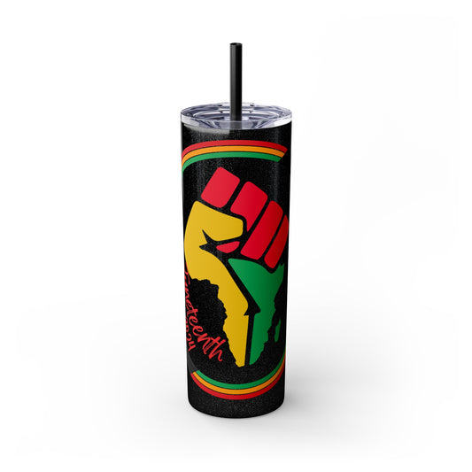 Juneteenth Skinny Tumbler with Straw, 20oz