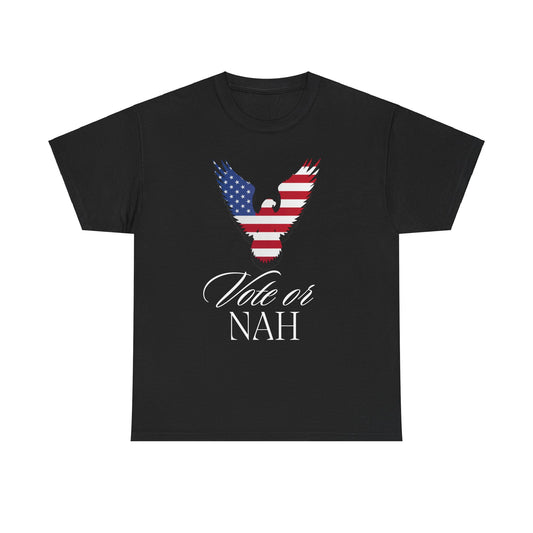 Unisex Heavy Cotton Tee -  Vote or Nah Inspired Rock the Vote Shirt