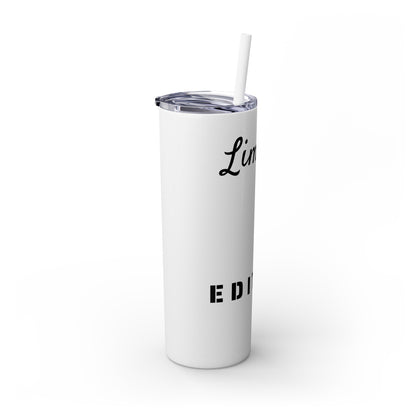 Limited Edition Customizable Skinny Tumbler with Straw, 20oz