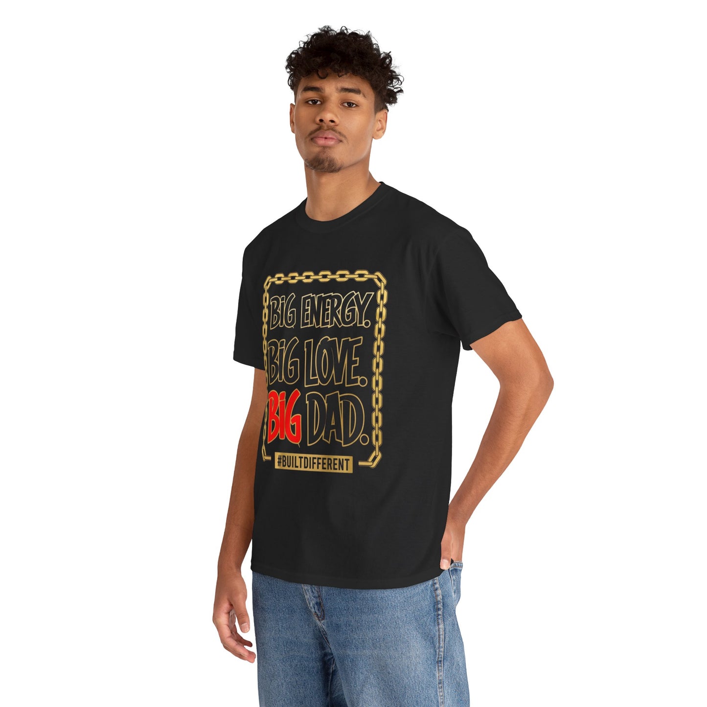 Graffiti Tee - Big Energy Big Love Big Dad Design - Unisex