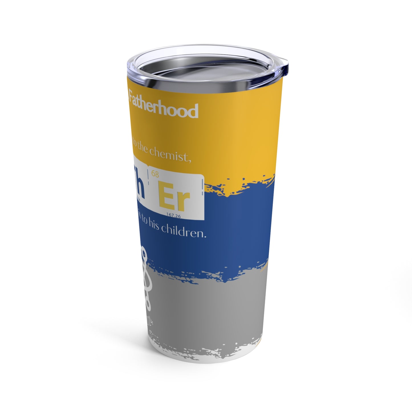 Father's Matter Element Tumbler 20oz