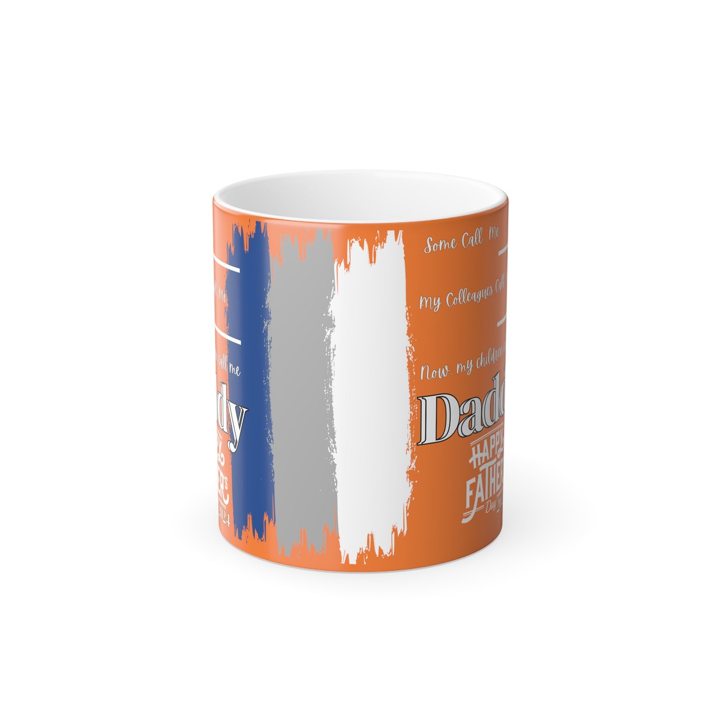 What they Call Me... Fathers Day Morphing Mug, 11oz