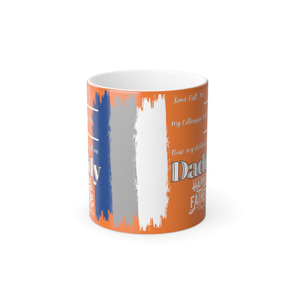 What they Call Me... Fathers Day Morphing Mug, 11oz