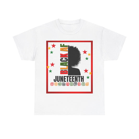 Black AF Celebrate Freedom Heavy Cotton Tee