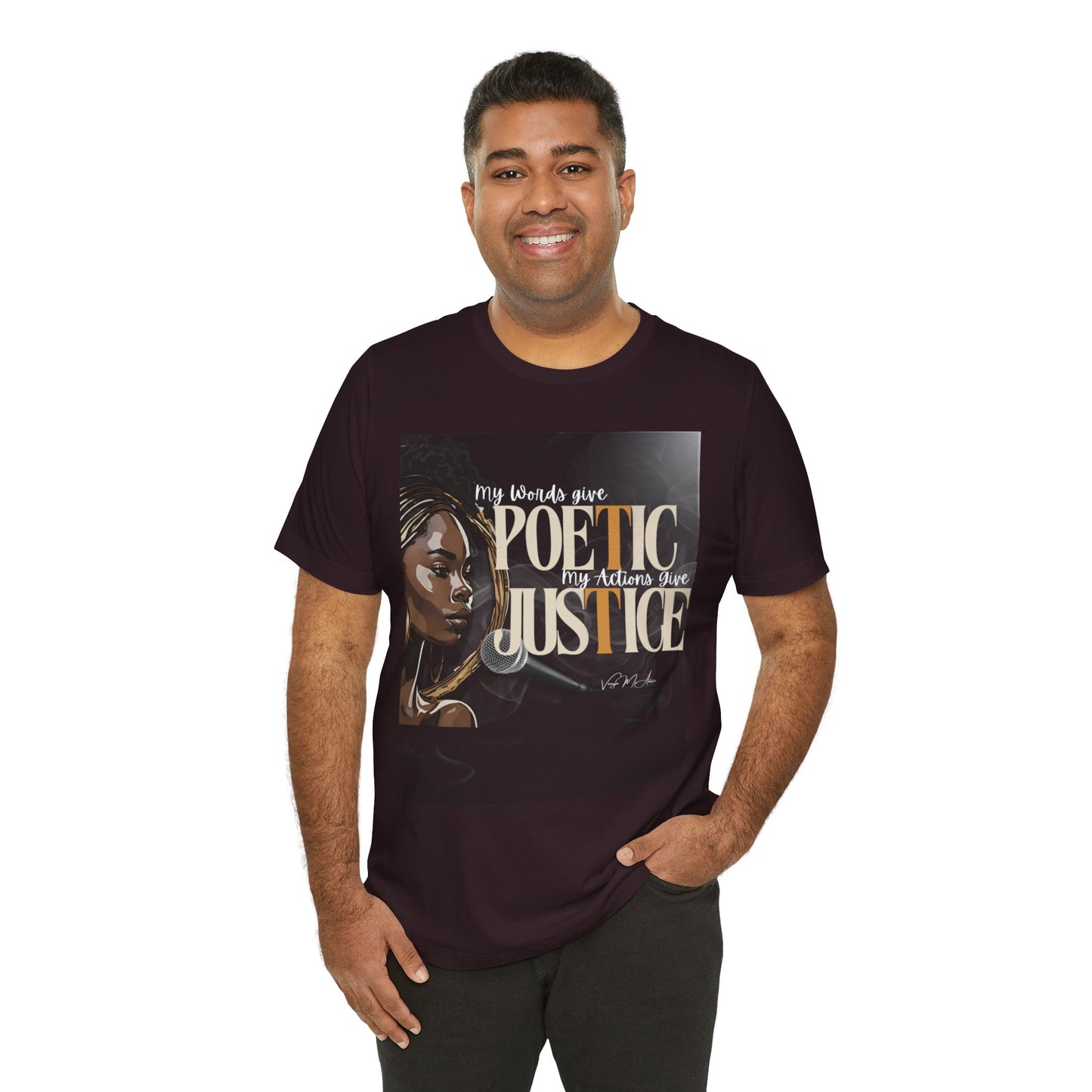 Poetic Justice Unisex Tee