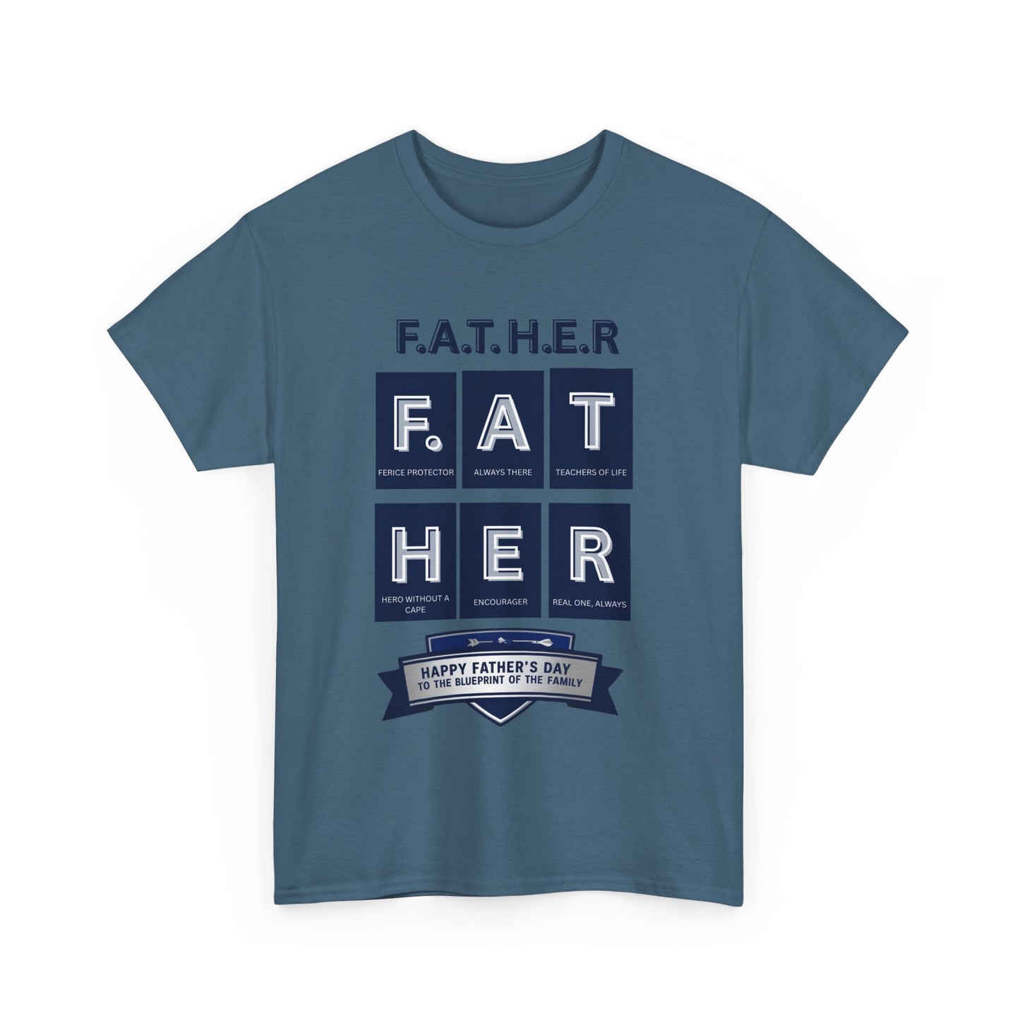 Father Acronym Unisex Tee, Dad Gift, Father's Day Shirt, Fierce Protector, Always There, Teacher of Life, Hero Without a
