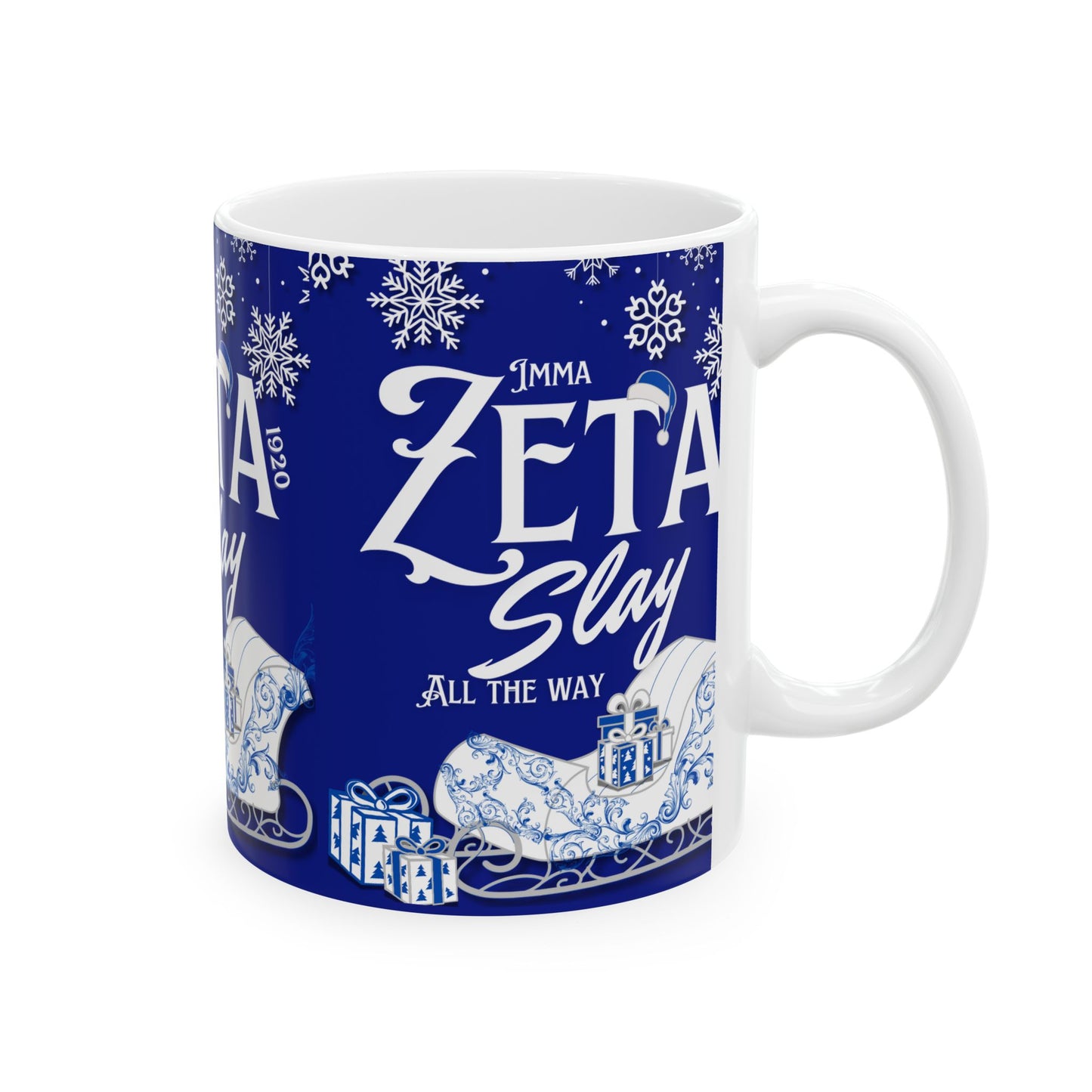 Mug - Imma Zeta Slay All the Way Royal Blue & White Christmas Mug