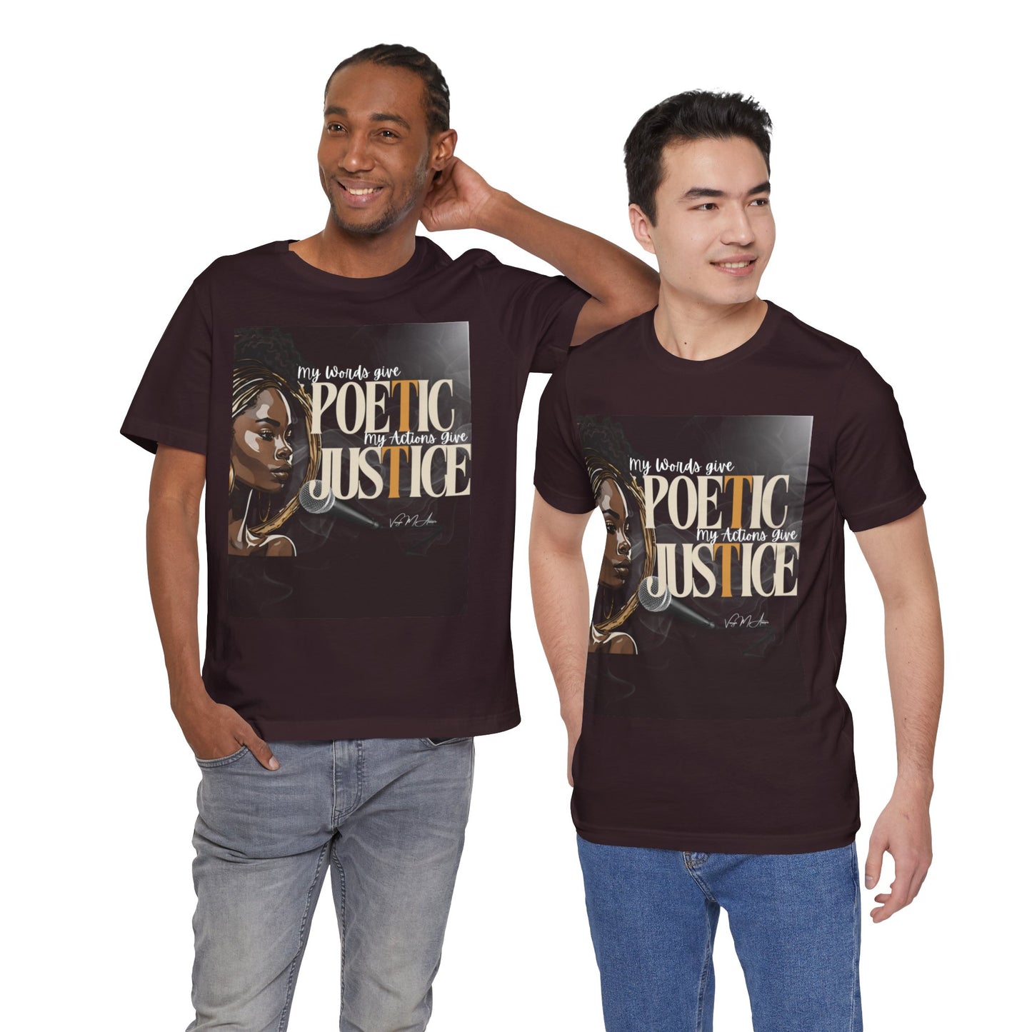 Poetic Justice Unisex Tee