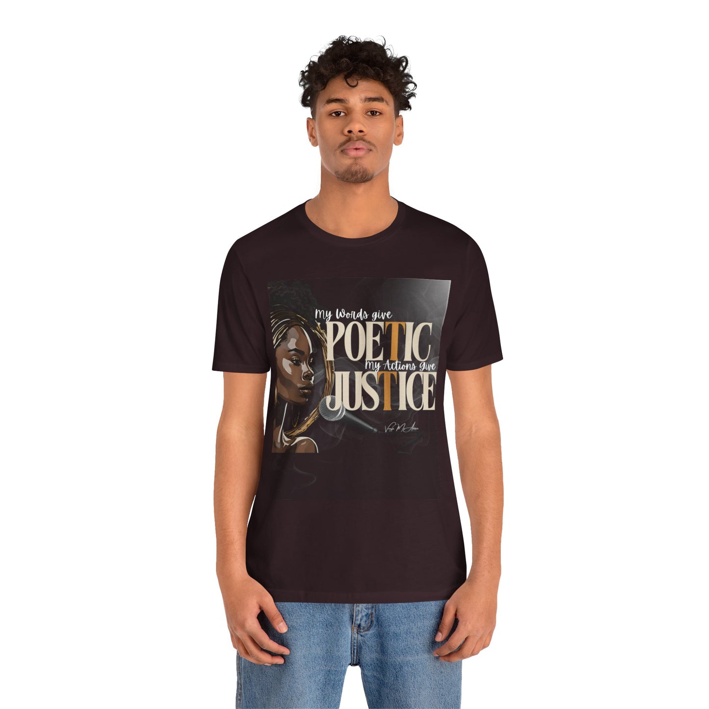 Poetic Justice Unisex Tee