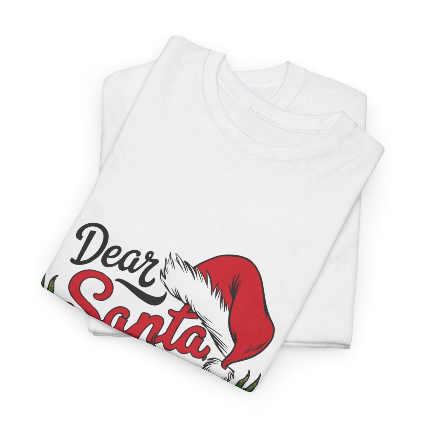 Holiday Festive Tee - Dear Santa, Peep This Design
