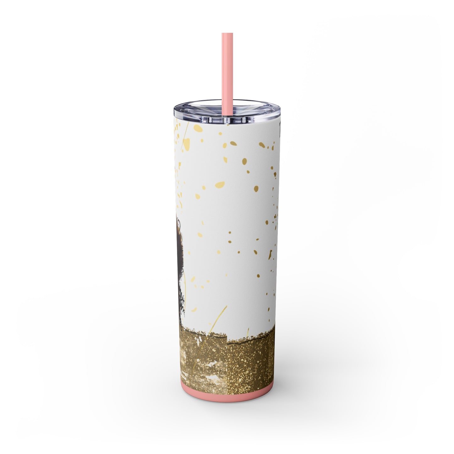 To Dream The Imposisible Dream Skinny Tumbler with Straw, 20oz