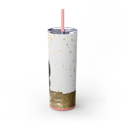 To Dream The Imposisible Dream Skinny Tumbler with Straw, 20oz