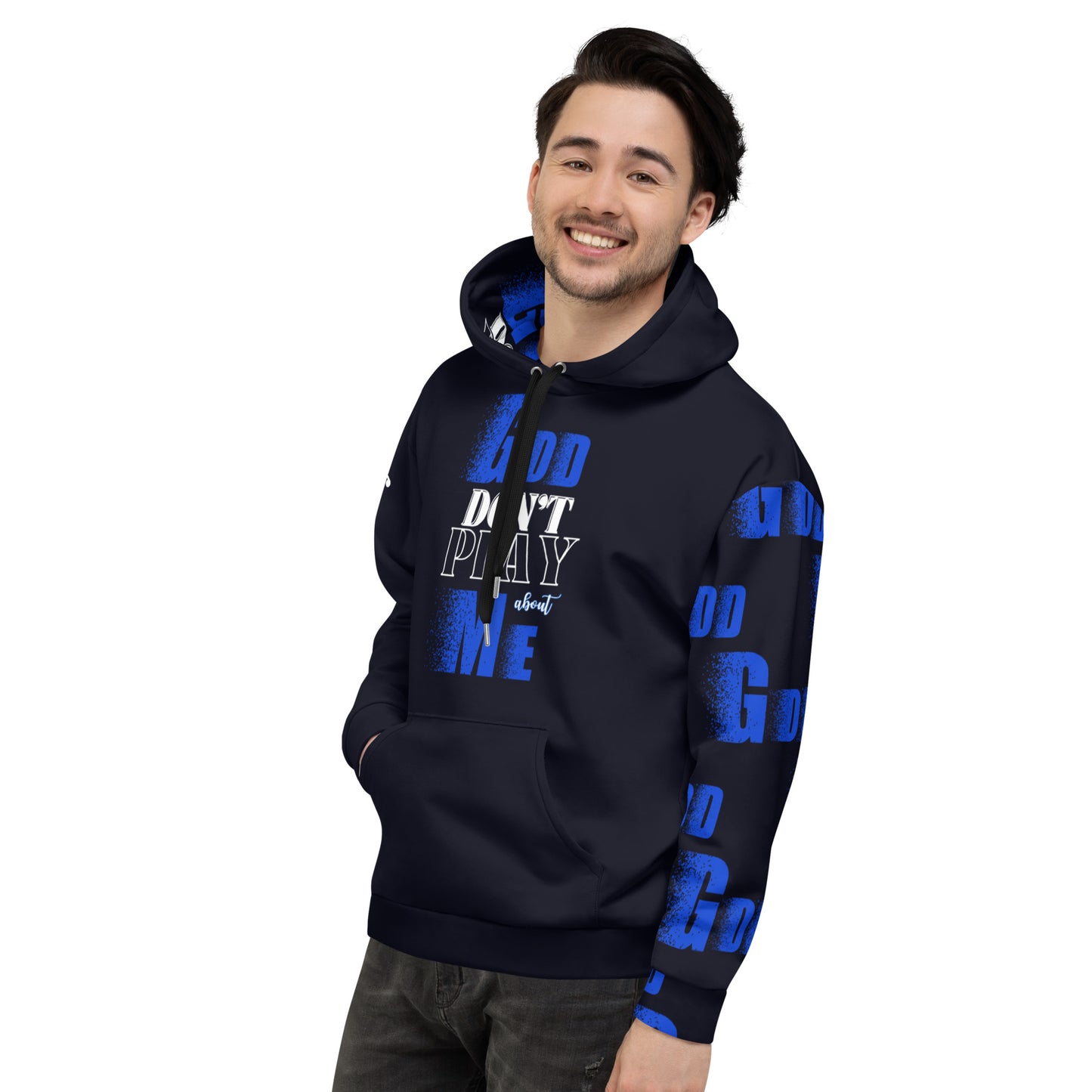 God Dont Play About Me Unisex Hoodie