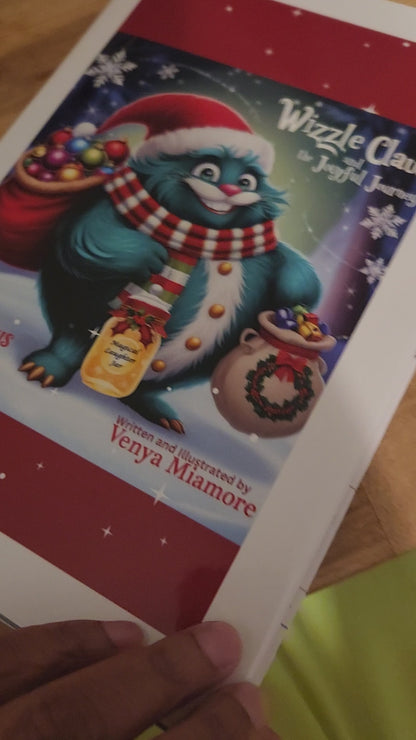 Wizzle Claus and the Joyful Journey