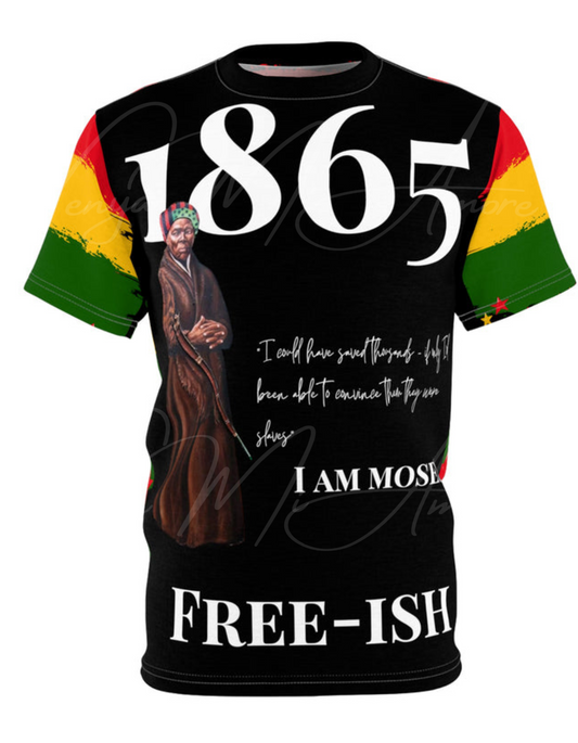 Moses.. "I Could Have Saved More.. " Juneteenth Unisex Cut & Sew Tee (AOP)